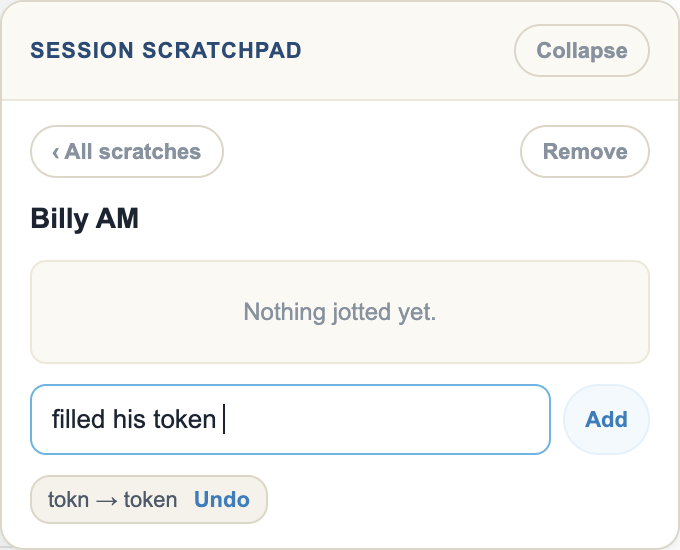 Scratchpad jot input where 'tokn' was just corrected to 'token', with a chip underneath reading 'tokn → token' and an Undo button