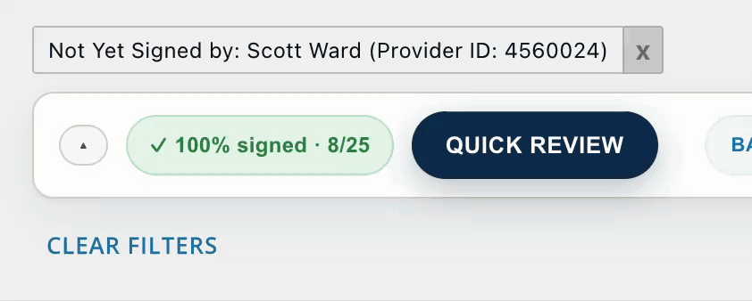 Animated: the pointer moves onto the green 100% signed pill in the Quick Review bar; the pill's tick changes to a return arrow and the date changes, and a tooltip appears reading Previous fiscal month (Jul 26 – Aug 22): you signed 100% of your notes as of 8/19 9:53 AM. Move away to return to the current month